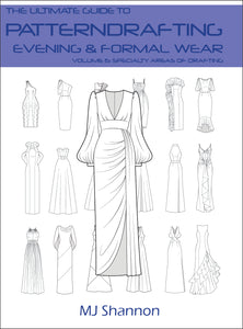 The Ultimate Guide to Patterndrafting: Evening & Formal Wear – The Ultimate Patterndrafting Series